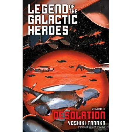 Legend of the Galactic Heroes, Vol. 8 :