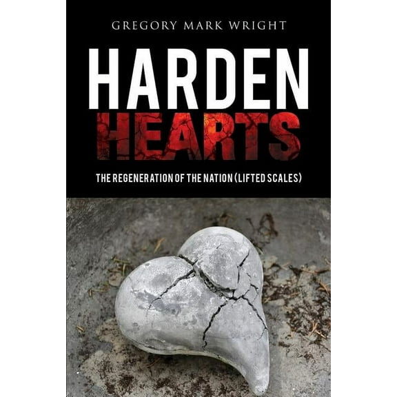 Harden hearts