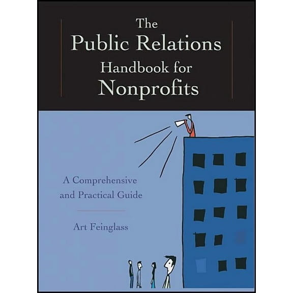 The Public Relations Handbook for Nonprofits (Paperback)
