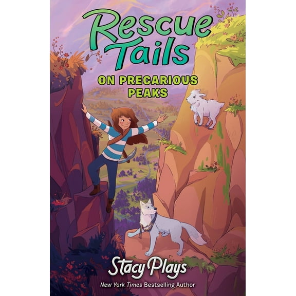 Rescue Tails: On Precarious Peaks, (Hardcover)