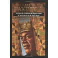 thumbnail image 1 of Pre-Owned The Last of the Black Emperors: The Hollow Comeback of Marion Barry in a New Age of Black Leaders (Hardcover) 0963124668 9780963124661, 1 of 1