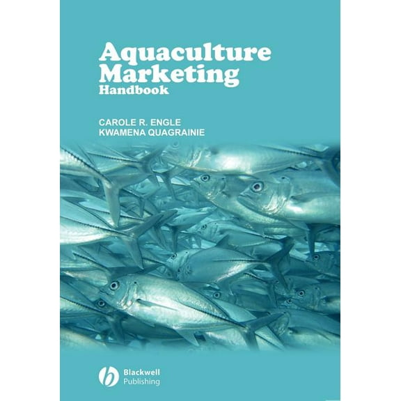 Aquaculture Marketing Handbook, (Paperback)