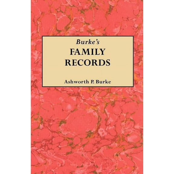 Burke's Family Records, (Paperback)