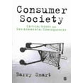 thumbnail image 1 of Pre-Owned Consumer Society: Critical Issues and Environmental Consequences (Paperback) 1847870503 9781847870506, 1 of 1