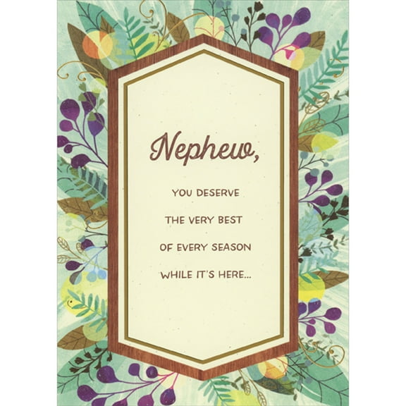 Designer Greetings You Deserve the Very Best of Every Season While It's Here Easter Card for Nephew