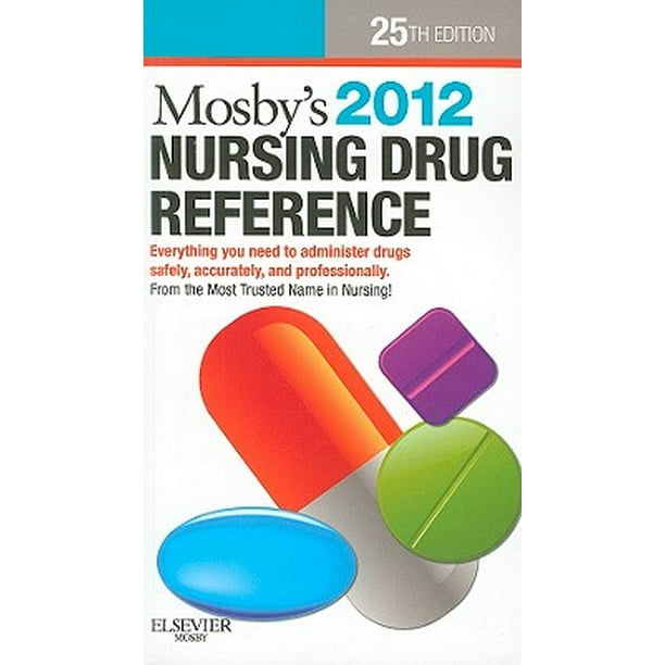 Mosby's Nursing Drug Reference