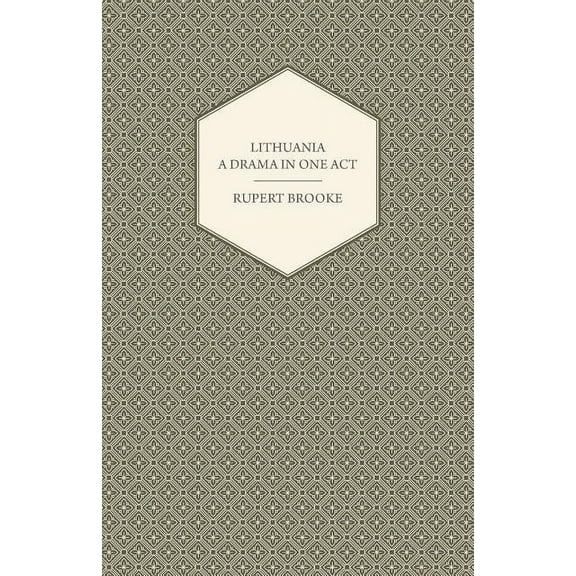 Lithuania - A Drama in One Act (Paperback)