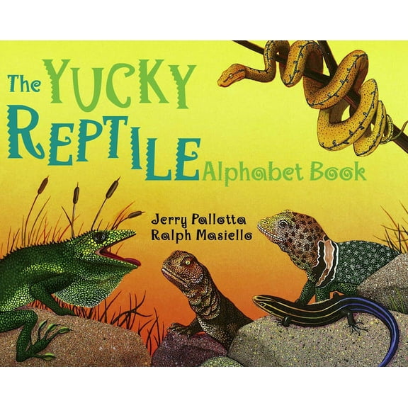 Jerry Pallotta's Alphabet Books The Yucky Reptile Alphabet Book, (Paperback)