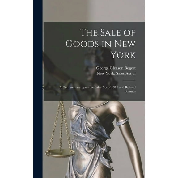 The Sale of Goods in New York (Hardcover)