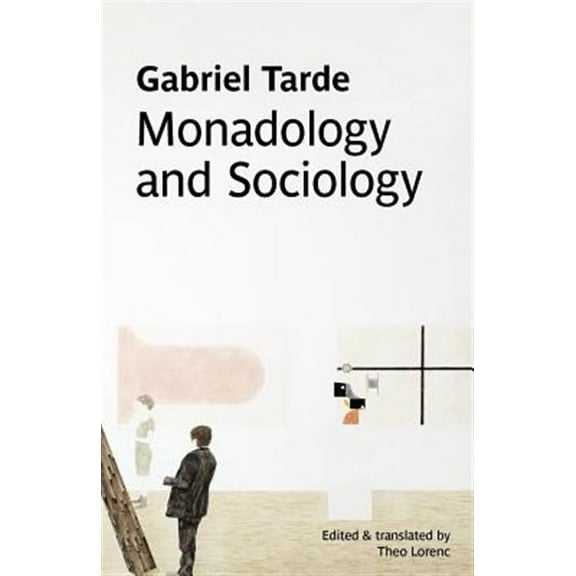 Monadology and Sociology (Paperback)