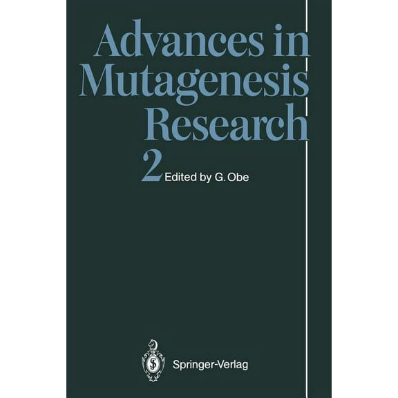 Advances in Mutagenesis Research Advances in Mutagenesis Research 2, Book 2, (Paperback)