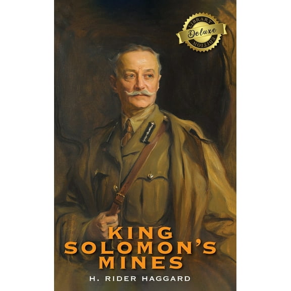 King Solomon's Mines (Deluxe Library Edition), (Hardcover)