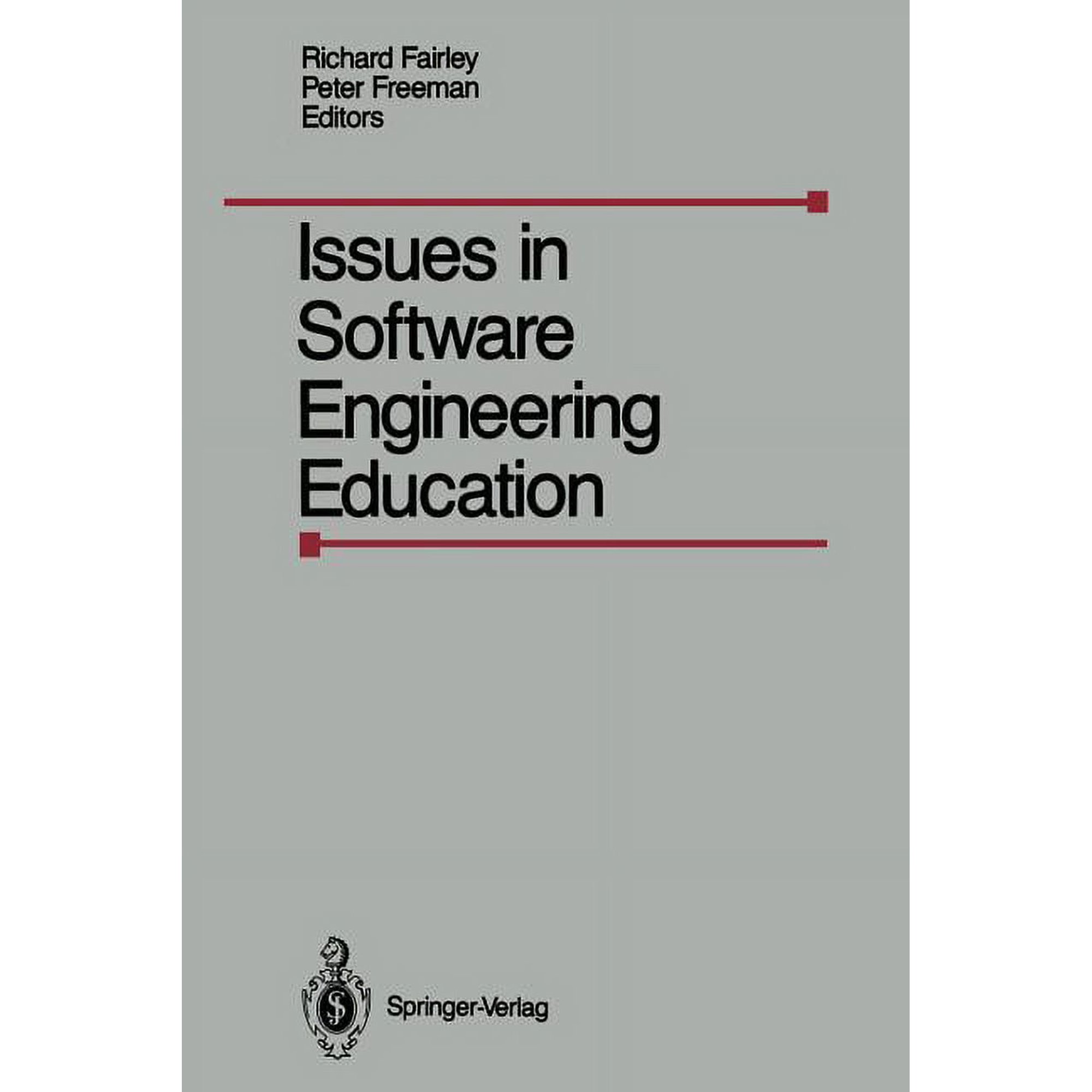 Issues in Software Engineering Education: Proceedings of the 1987 SEI Conference on Software Engineering Education Held (Paperback)