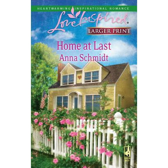 Pre-Owned Home At Last (Love Inspired Large Print) (Unknown) 0373814232 9780373814237