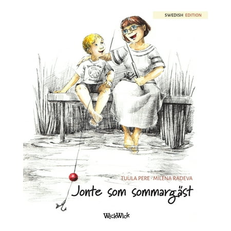 Jonty: Jonte SOM Sommargäst: Swedish Edition of 