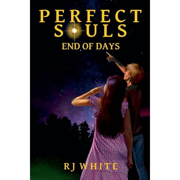 Perfect Souls, End of Days, (Paperback)