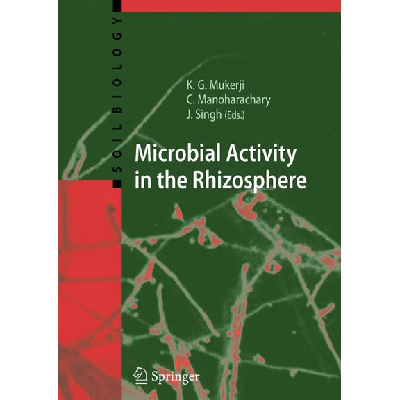 Soil Biology Microbial Activity in the Rhizosphere, Book 7, (Paperback)