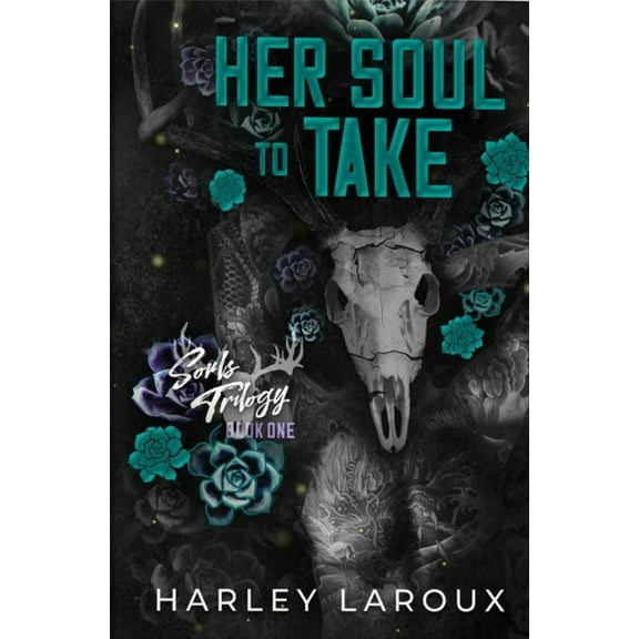 Her Soul to Take: Deluxe Special Edition: A Paranormal Dark Academia Romance (Hardcover)