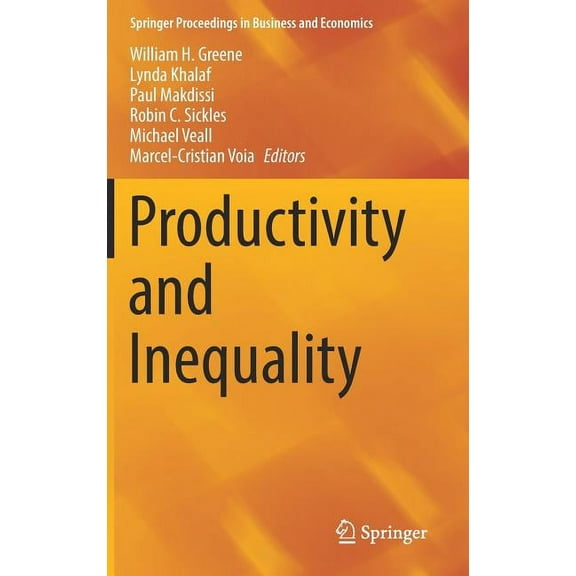 Springer Proceedings in Business and Eco Productivity and Inequality, (Hardcover)