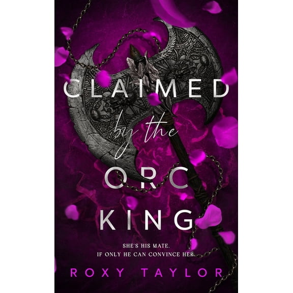 Fated and Bound Claimed by the Orc King, Book 1, (Paperback)