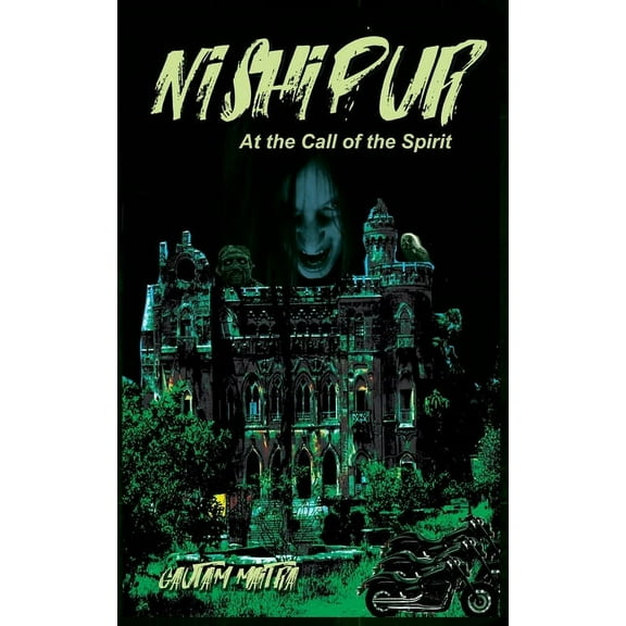 Nishipur : At the Call of the Spirit