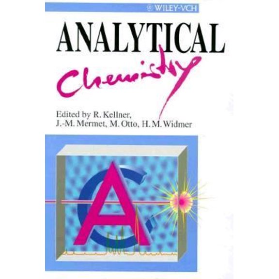 Pre-Owned Analytical Chemistry : The Approved Text to the FECS Curriculum Analytical Chemistry (Hardcover) 9783527286102