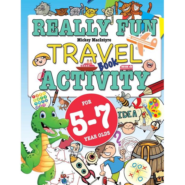 Really Fun Travel Activity Book For 57 Year Olds Fun & educational