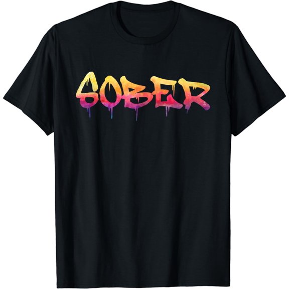 Sober - Sobriety Anniversary Recovery Sober T-Shirt