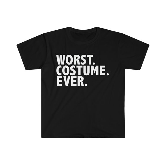 Worst Costume Ever Unisex T-shirt S-3XL  Halloween Fancy Dress Costume