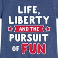 thumbnail image 3 of Instant Message - Life Liberty And The Pursuit Of Fun - Toddler & Youth Girls Short Sleeve Graphic T-Shirt, 3 of 6