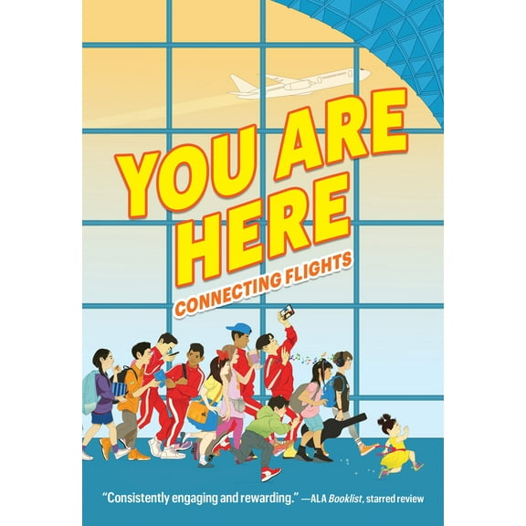 Pre-Owned You Are Here: Connecting Flights (Paperback) 0063239094 9780063239098