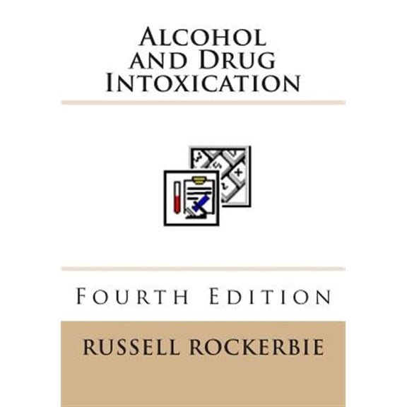 Pre-Owned Alcohol and Drug Intoxication
