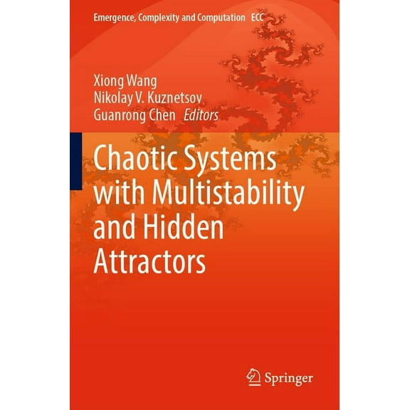 Emergence, Complexity and Computation Chaotic Systems with Multistability and Hidden Attractors, Book 40, (Paperback)
