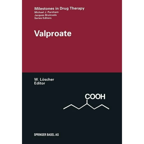 Milestones in Drug Therapy Valproate, (Paperback)