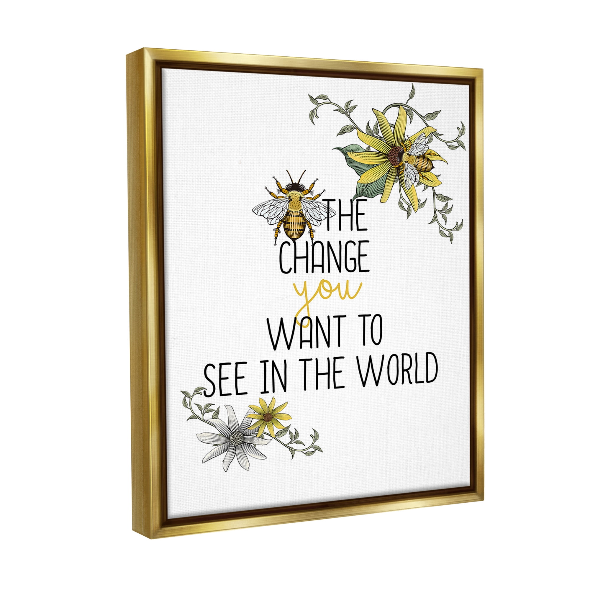 Stupell Industries Bee The Change Botanical & Floral Painting Gold Floater Framed Canvas Art Print Wall Art, 25 x 31