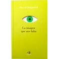 thumbnail image 1 of LA IMAGEN QUE NOS FALTA VESTALIA EDICIONES PASCAL QUIGNARD, 1 of 2