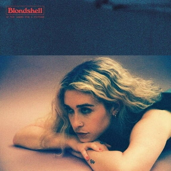 Blondshell - If You Asked For A Picture - Music & Performance - CD