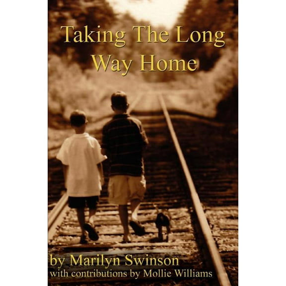 Taking the Long Way Home (Paperback)