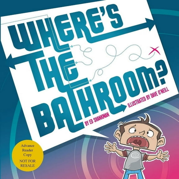 Where's the Bathroom?, (Paperback)