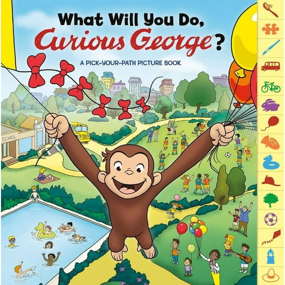 Curious George What Will You Do, Curious George?, (Hardcover)