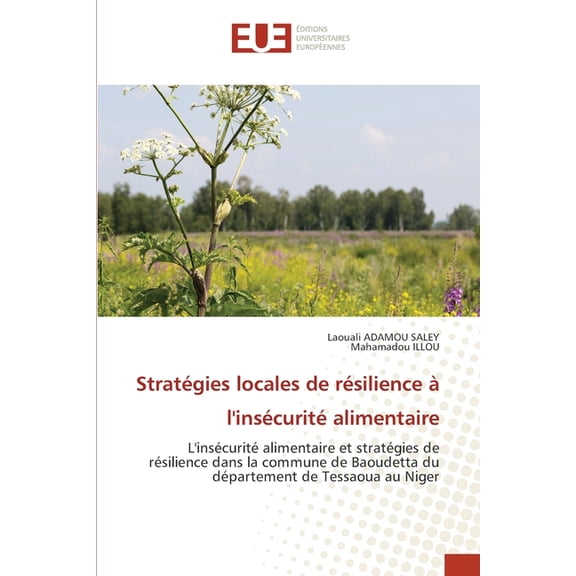 StratÃ©gies locales de rÃ©silience Ã  l'insÃ©curitÃ© alimentaire, (Paperback)