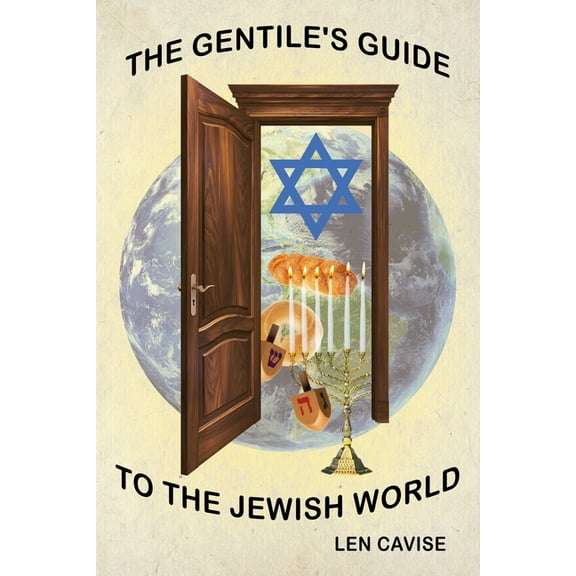 The Gentile's Guide to the Jewish World, (Paperback)