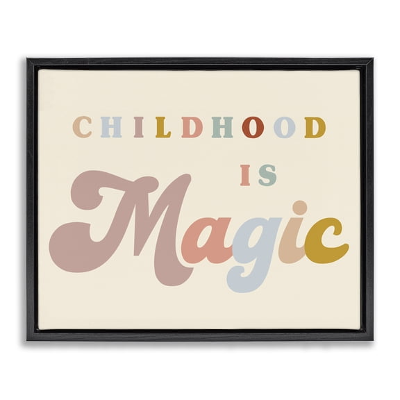 Stupell Industries Eclectic Muted Childhood is Magic Black Floating Frame Canvas Art, 21 x 17, by Lil' Rue