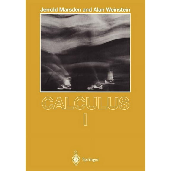 Undergraduate Texts in Mathematics Calculus I, (Paperback)