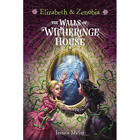 Elizabeth and Zenobia: The Walls of Witheringe House