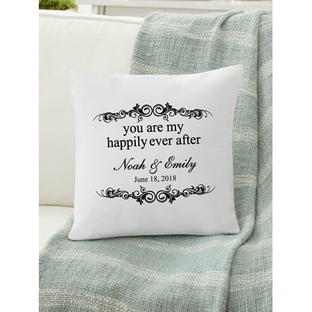 Personalized You Are My Happily Ever After Throw Pillow