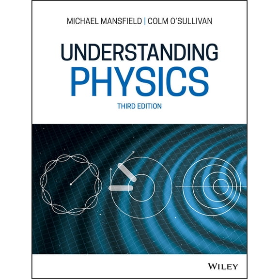 Understanding Physics, (Paperback)