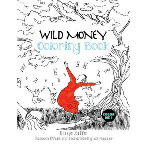 Wild Money Coloring Book (Paperback)