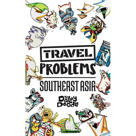Travel Problems Southeast Asia (Paperback) (Best Way To Travel Southeast Asia)