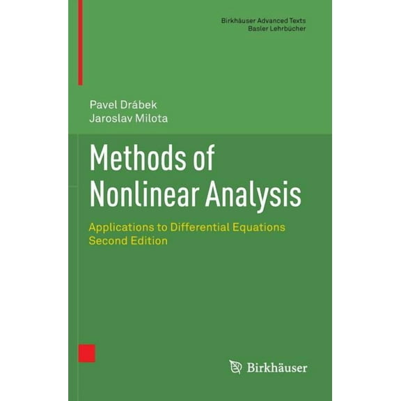 Methods of Nonlinear Analysis: Applications to Differential Equations